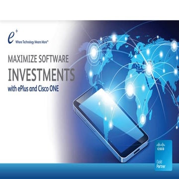 Maximize Software Investments with ePlus and Cisco ONE