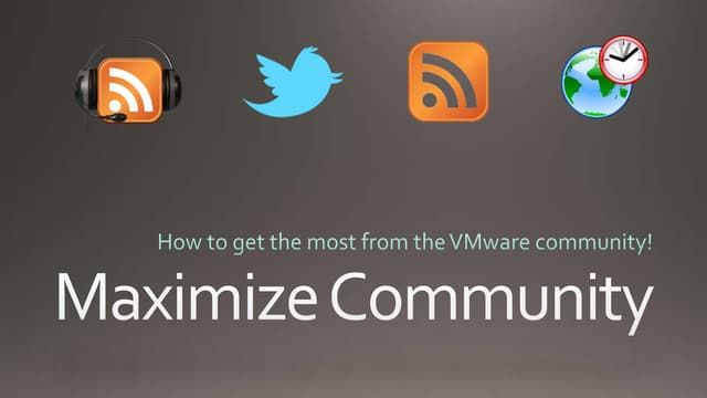 Maximize Community Toronto VMUG - Mike Preston