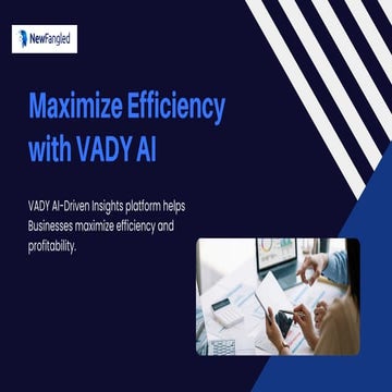 Maximize Business Efficiency & Profitability with VADY AI-Driven ...