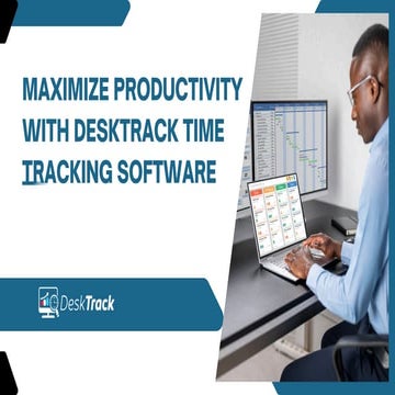 Unlocking Productivity: The Power of DeskTrack's Time Tracking Software