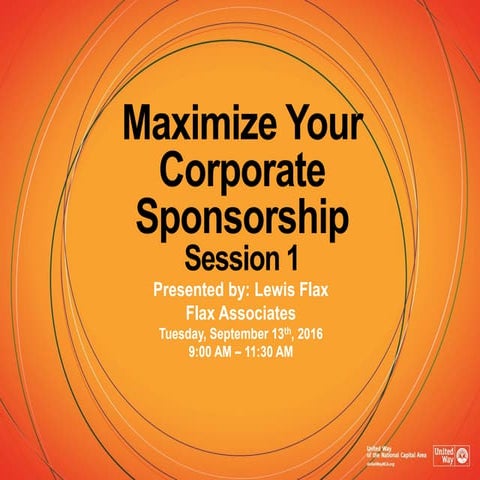 Maximize Your Corporate Sponsorship Support (Session 1) - September 13, 2016