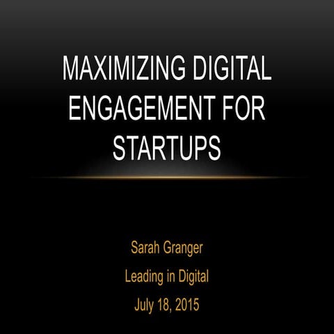 Maximizing Digital Engagement for Startups