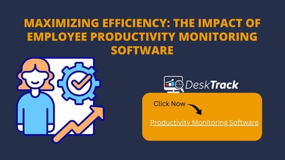 Enhancing Productivity: The Role of Time Tracking Software | PPT