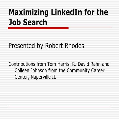 Maximizing LinkedIn for the Job Search