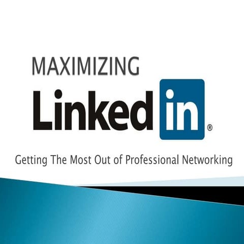 Maximizing Linked In