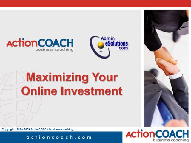 Maximizing your online investment