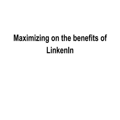 Maximizing on the benefits of linken in