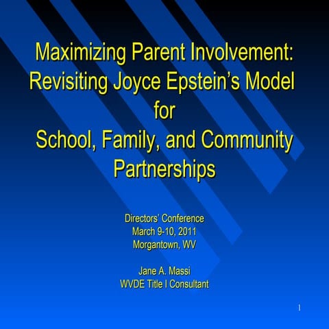 Maximizing parentinvolvement directorsmarch2011-janemassi