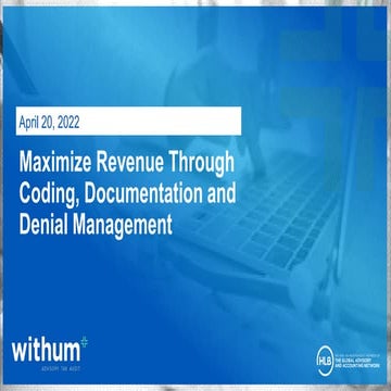 Maximize Revenue Through Coding, Documentation and Denial Management