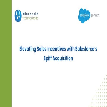 Supercharge Sales with Automated Incentives using Salesforce Spiff A ...