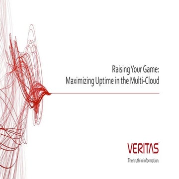 Raising Your Game: Maximizing Uptime in the Multi-cloud