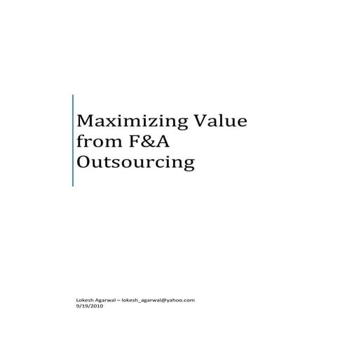 Maximizing Value From FAO