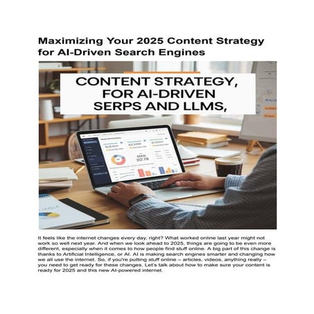 Maximizing Your 2025 Content Strategy for AI-Driven Search Engines | PDF