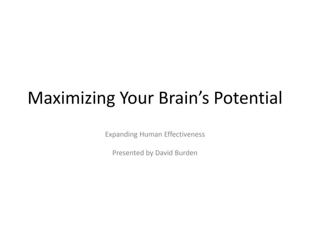Maximizing your brain's potential