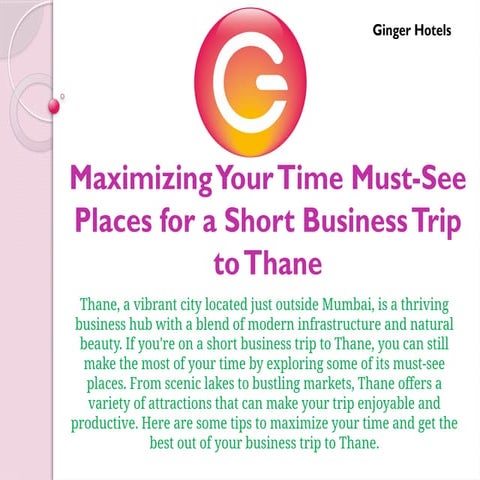 Image showcasing Maximizing Your Time Must-See Places for a Short Business Trip to Thane ...