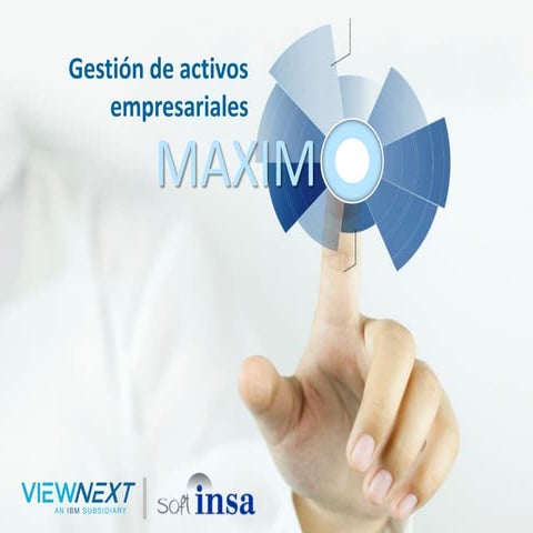 Gestión de Activos Empresariales MAXIMO - VIEWNEXT