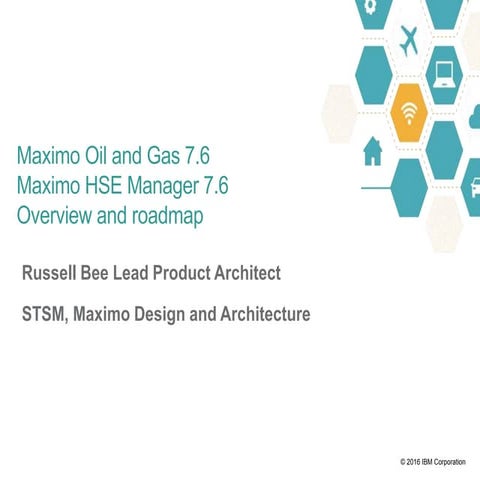 Maximo Oil and Gas and HSE 7.6.1 roadmap