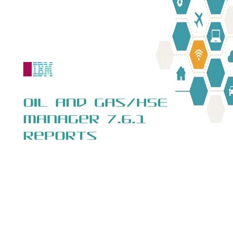 Maximo Oil and Gas 7.6.1 HSE Reports