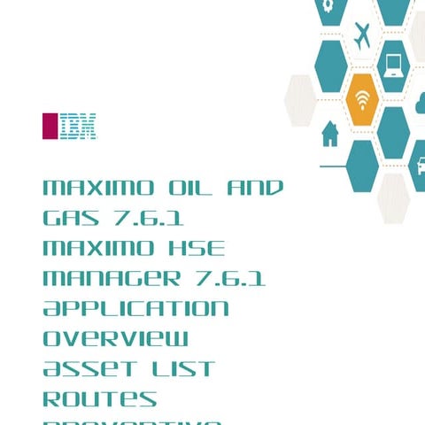 Maximo Oil and Gas 7.6.1 HSE: Asset List Routes