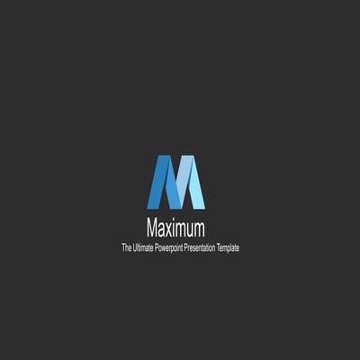 Maximum_16x10_Blue_Dark.ppt