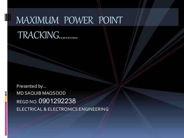 Maximum power point tracking.......saq