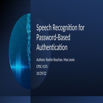 Max Lewis, Roshin Roychan, Speech Recognition for Access.pptx