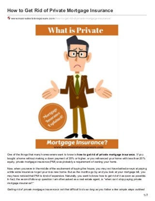 How to Stop Paying Private Mortgage Insurance