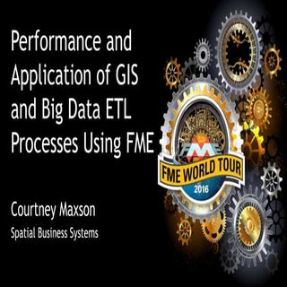 Performance and Application of GIS ...
