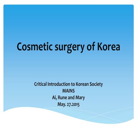 Cosmetic Surgery of Korea