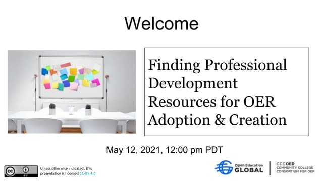 CCCOER Presents: Professional Development Resources for OER Adoption and Crea...