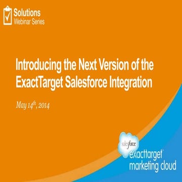 Introducing the Next Version of ExactTarget Salesforce Integration