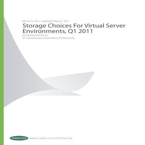 May 2011 Storage Choices For Virtual Server Forrester Survey