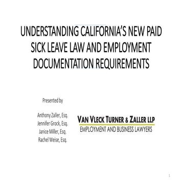 Understanding California's New Paid Sick Leave Law and Employment Documentati...