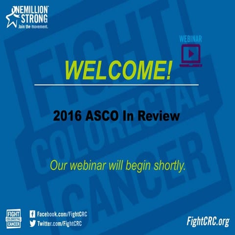 June 2016 ASCO in Review #CRCWebinar 