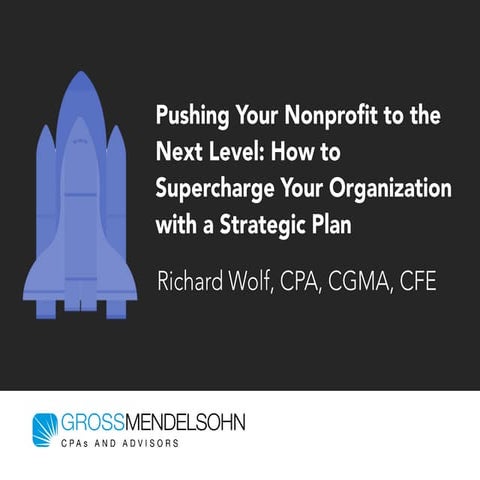 Pushing Your Nonprofit to the Next Level: How to Supercharge Your Organizatio...