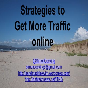 May 8th, ucd leture, 2015 strategies to get more traffic online
