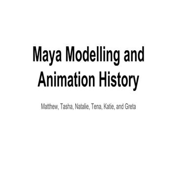 Maya modelling and animation history