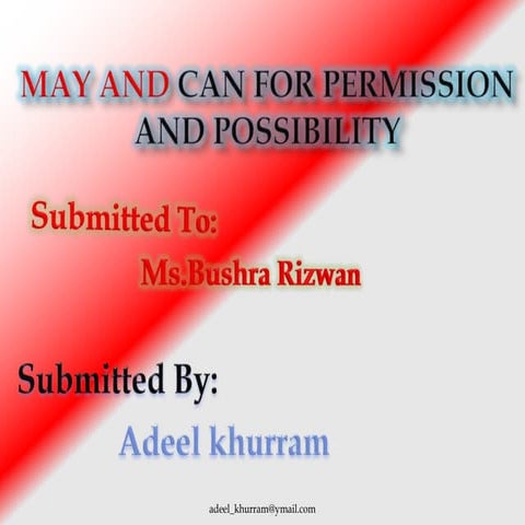 Usages of May and can