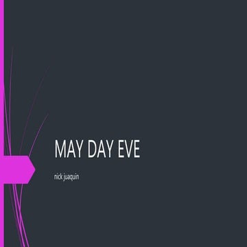 May day eve