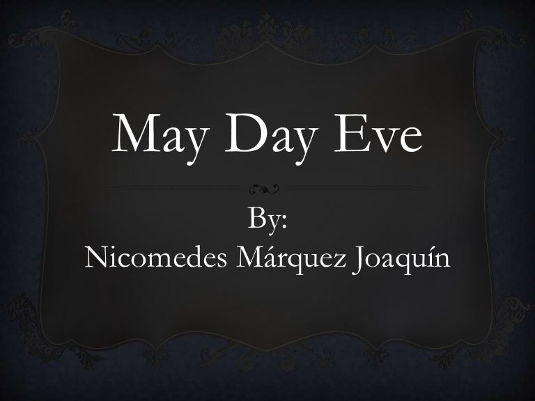 May day eve 21st literature project