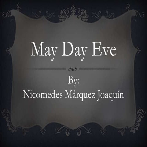 May day eve  21st literature project