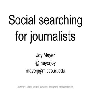 Social Searching for Journalists wi...