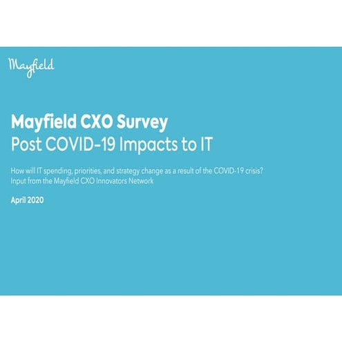Mayfield CXO Survey: Post COVID-19 Impacts to IT