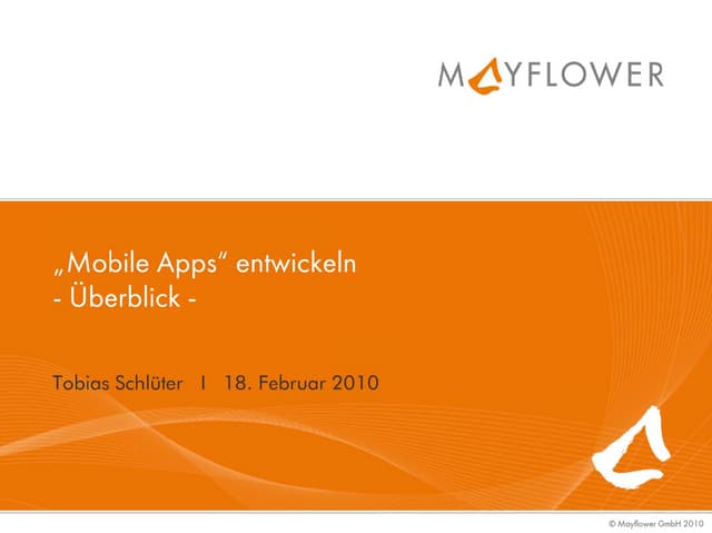 Mayflower Mobile Apps Entwickeln