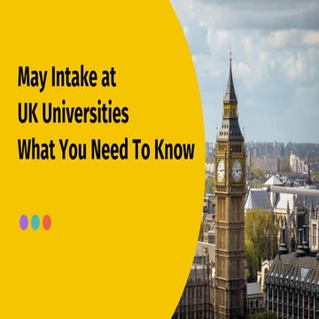May Intake at UK Universities – What You Need To Know | AHZ Associates