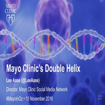 2016 Mayo Clinic Healthcare & Social Media Summit