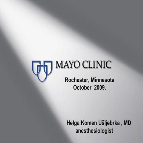 Mayo Clinic - my experience