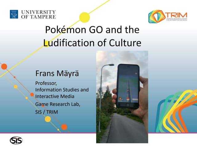 Pokémon GO and the Ludification of Culture