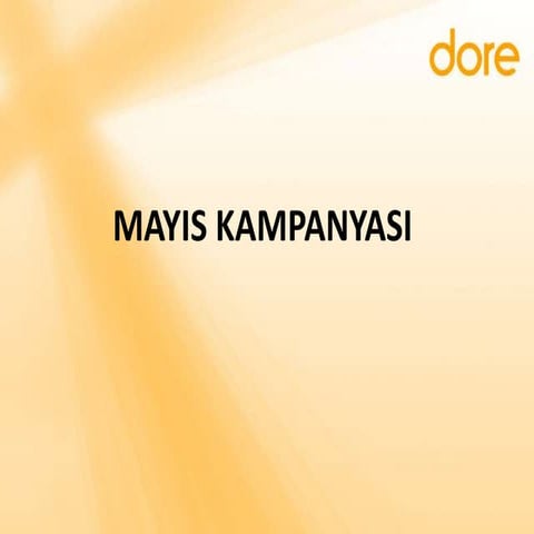 Mayıs kampanya lansman sunumu