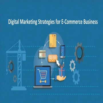 Digital Marketing Strategies for E-Commerce Business